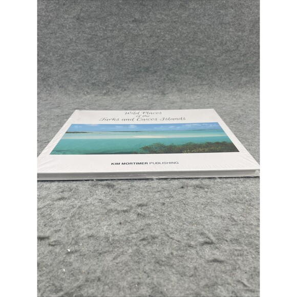 NEW "Wild Places of the Turks and Caicos Islands" Kim Motimer book SEALED - Picture 5 of 5
